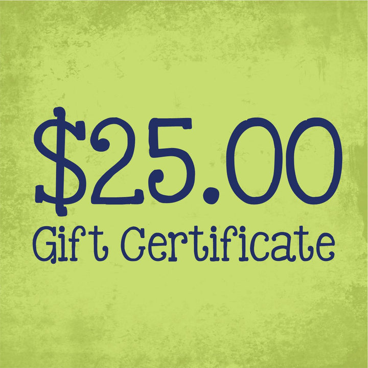 GIFT CERTIFICATE $25.00